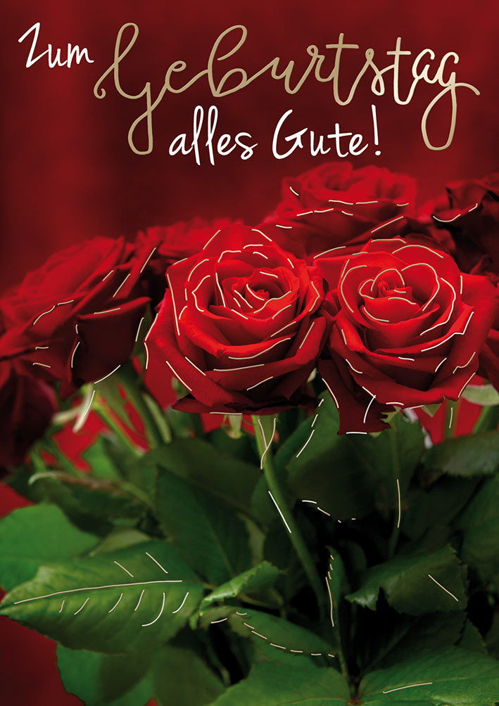 Mit freundlichen Grüßen Geburtstagskarte „Rote Rosen“