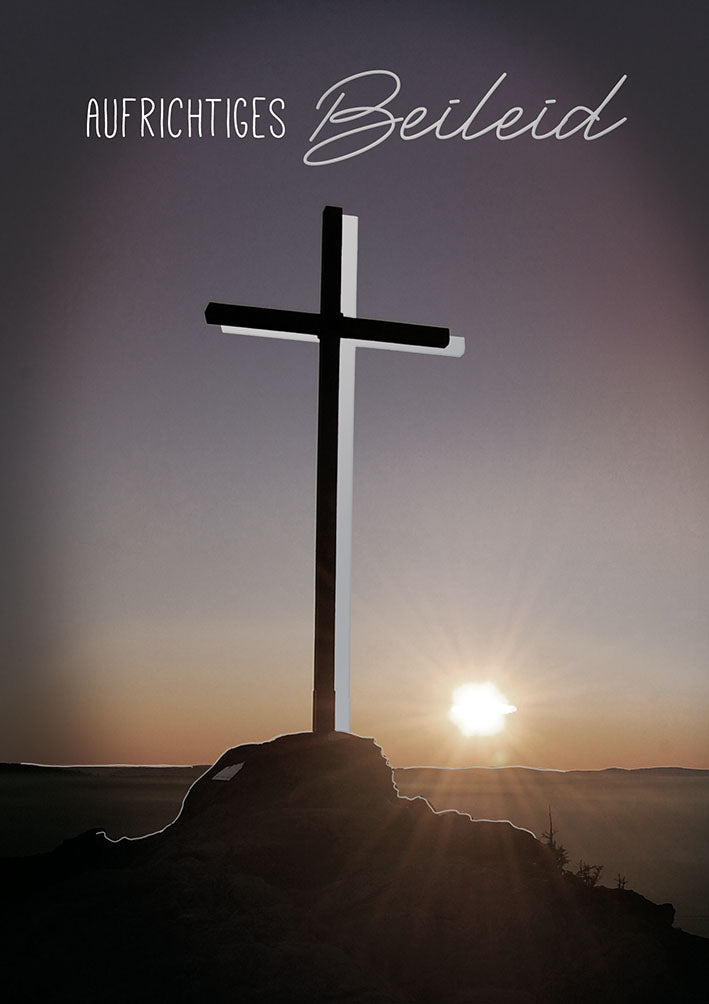 Mit freundlichen Grüßen Trauerkarte „Kreuz im Sonnenuntergang“