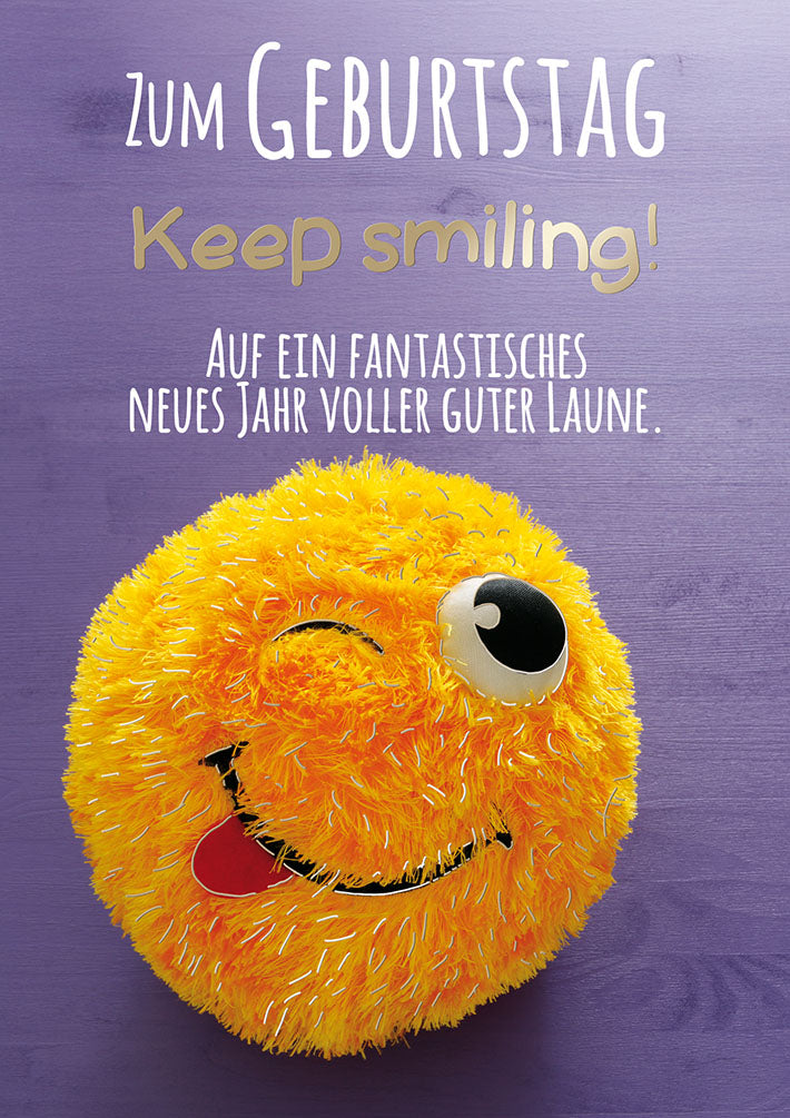 Mit freundlichen Grüßen Geburtstagskarte „Keep smiling“