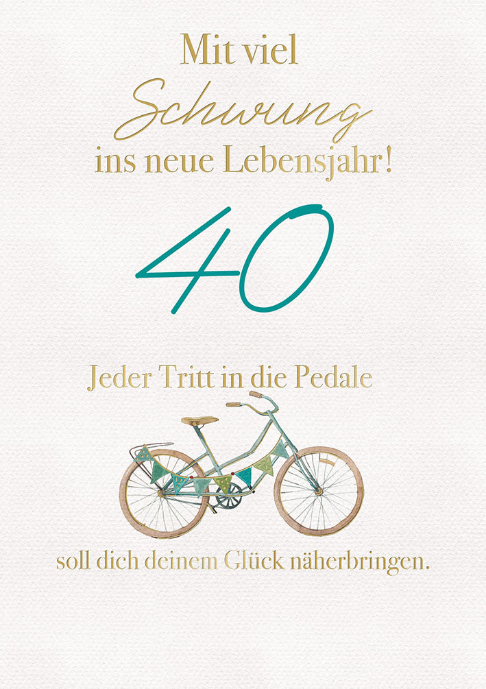 White Dreams Karte zum 40. Geburtstag „Fahrrad“