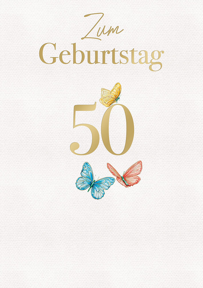 White Dreams Karte zum 50. Geburtstag „Schmetterlinge“