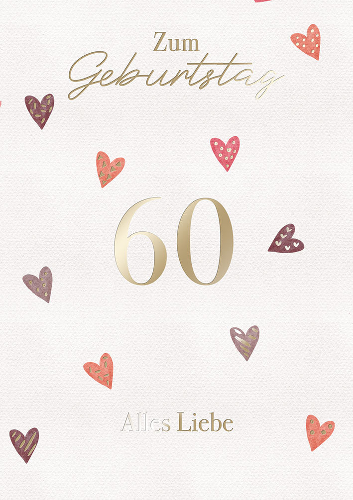 White Dreams Karte zum 60. Geburtstag „Herzen“