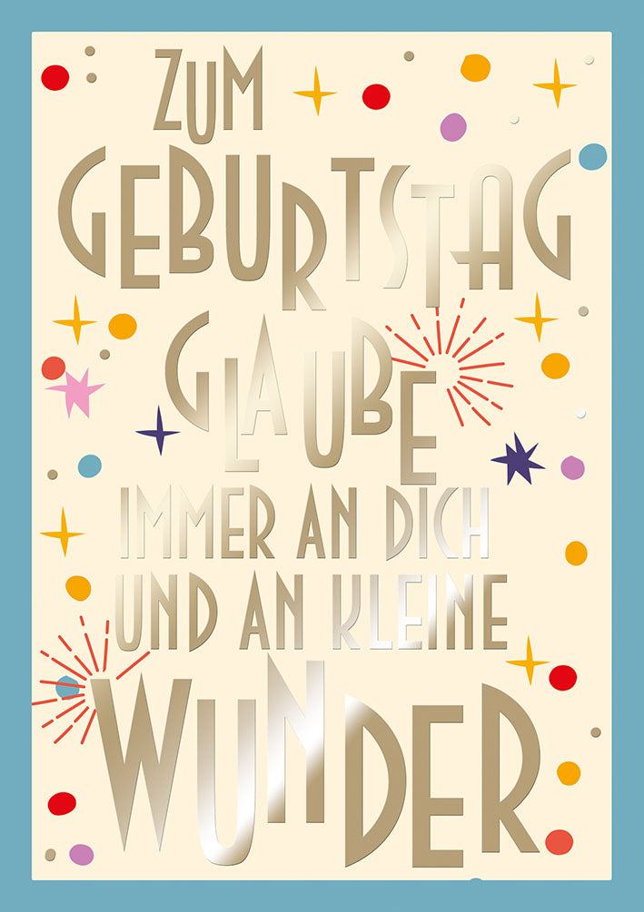 Farbrausch Geburtstagskarte „Kleine Wunder“