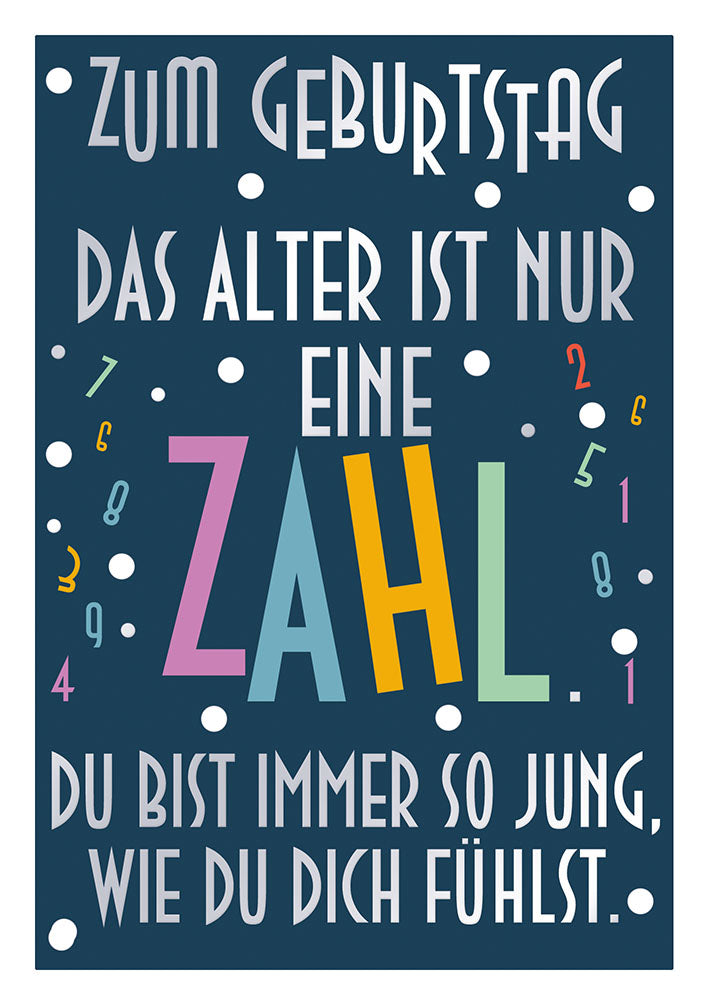 Farbrausch Geburtstagskarte „Alter ist nur eine Zahl“