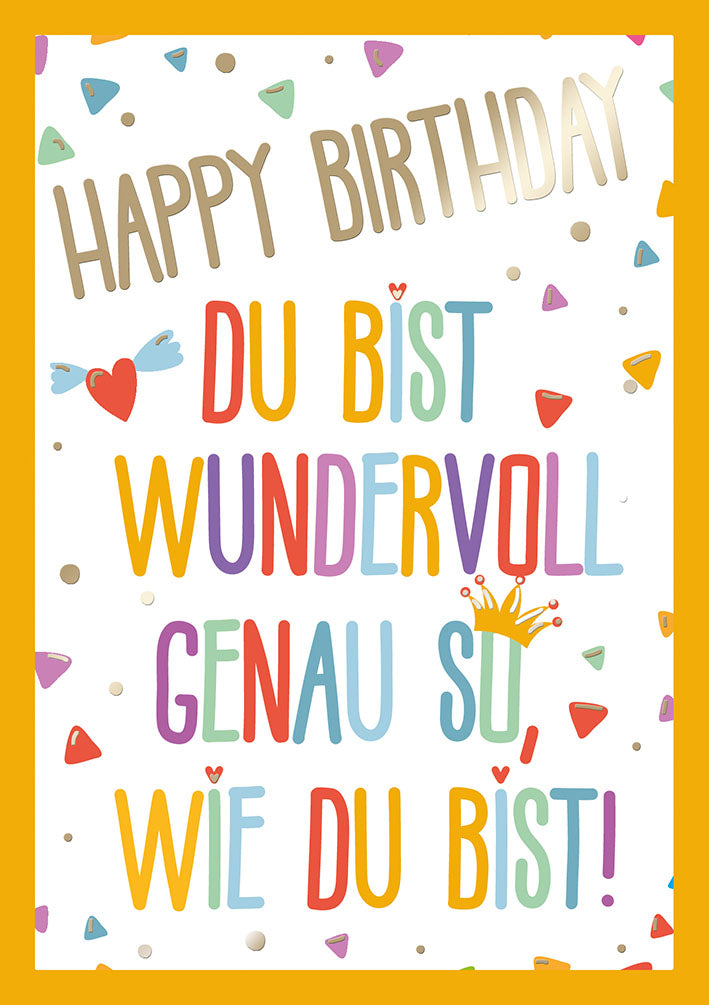 Farbrausch Geburtstagskarte „Wundervoll, wie du bist“
