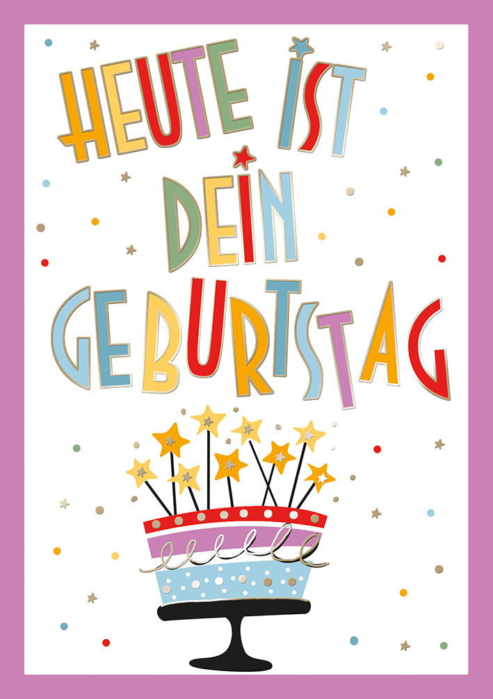 Farbrausch Geburtstagskarte „Heute ist dein Geburtstag“