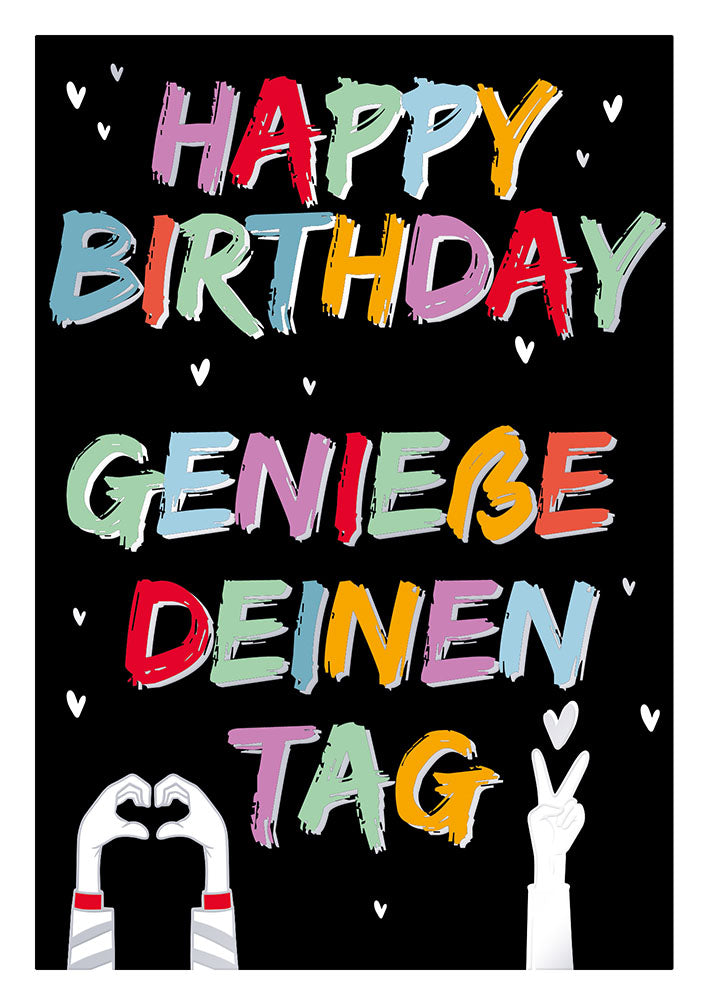 Farbrausch Geburtstagskarte „Genieße deinen Tag“