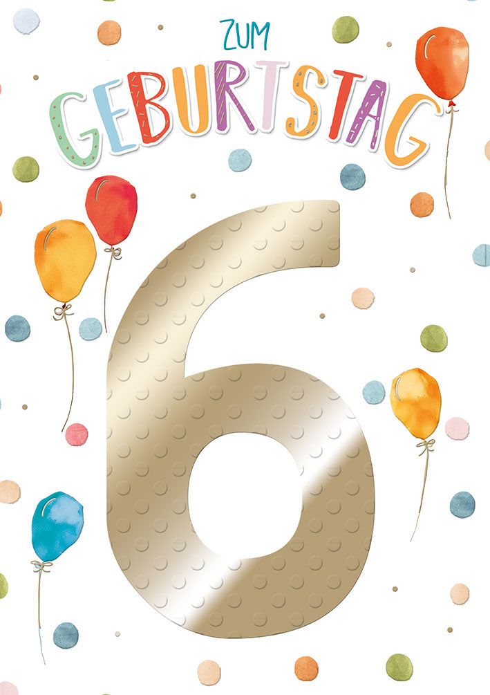 Karte zum 6. Geburtstag „Luftballons“