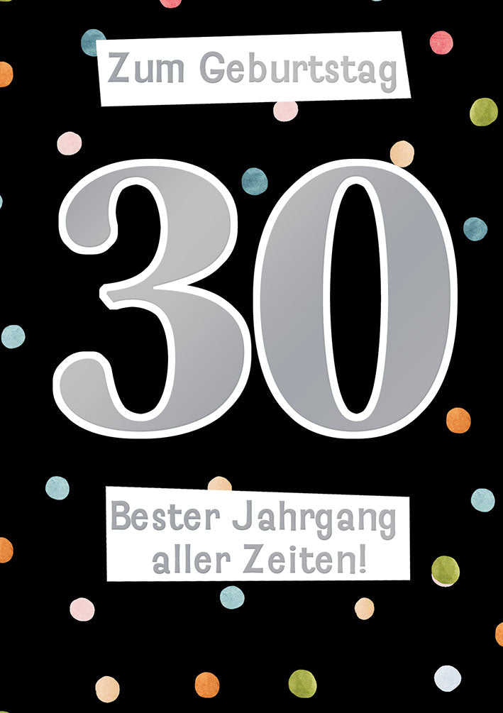 Karte zum 30. Geburtstag „Bester Jahrgang“