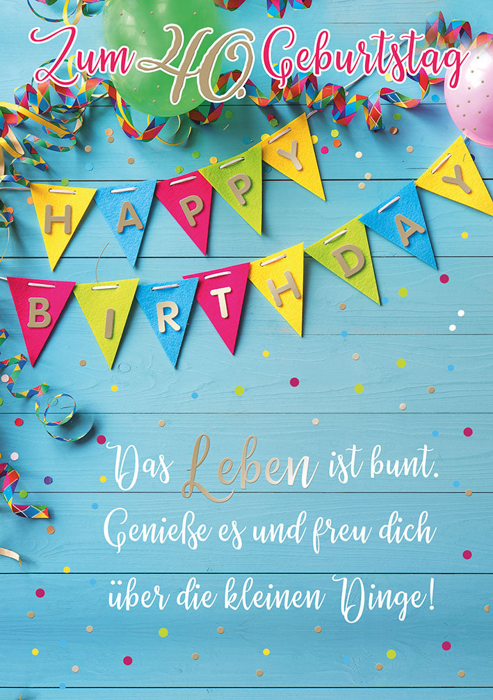 Karte zum 40. Geburtstag „Wimpelkette“