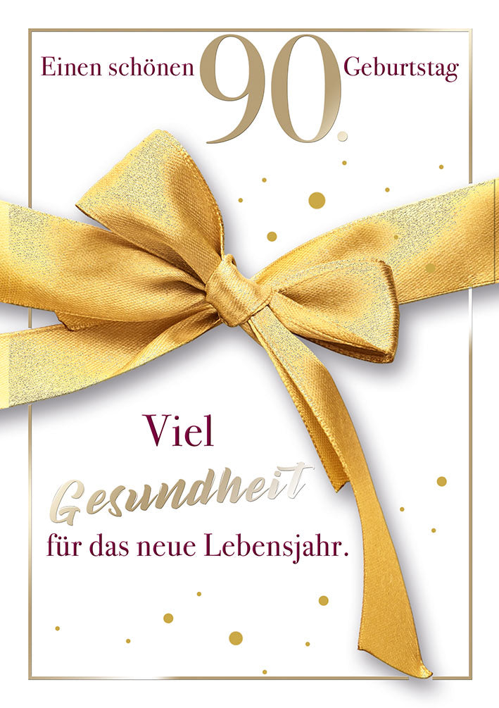 Karte zum 90. Geburtstag „Goldene Schleife“