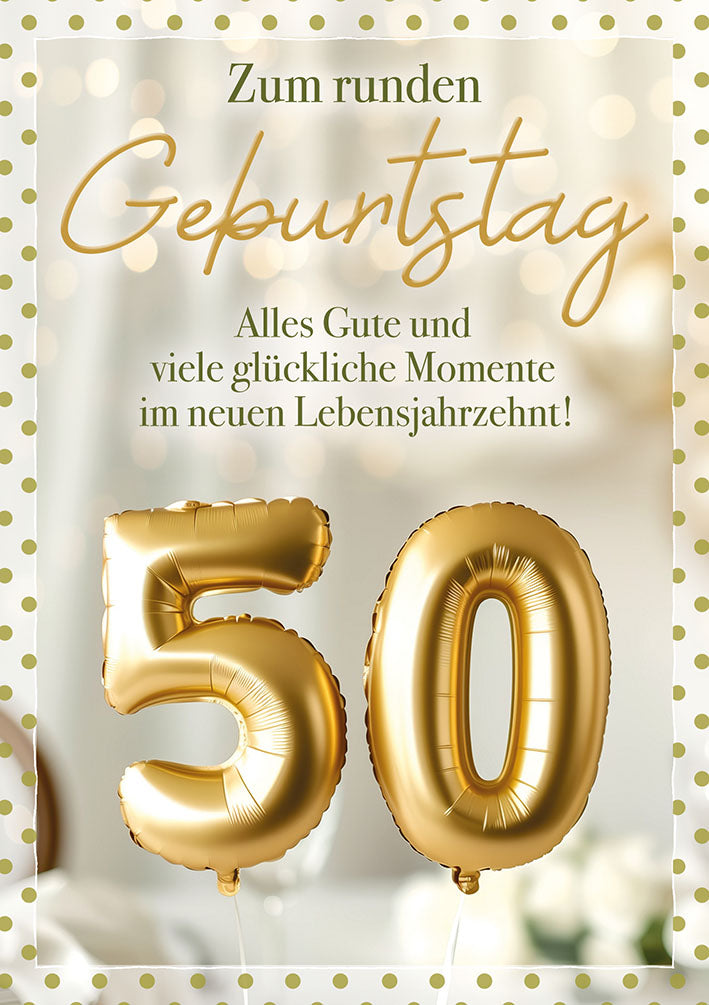 Karte zum 50. Geburtstag „Goldene Ballonzahl“