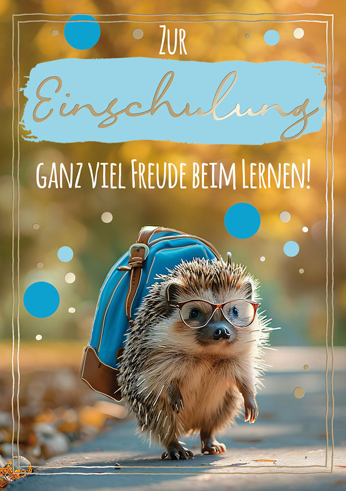 Karte zur Einschulung „Igel mit Schulranzen“