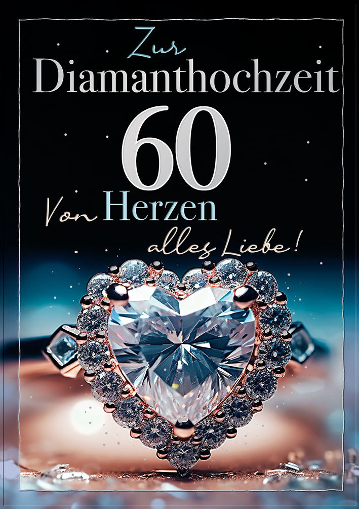 Karte zur Diamantenen Hochzeit „Diamantherz“