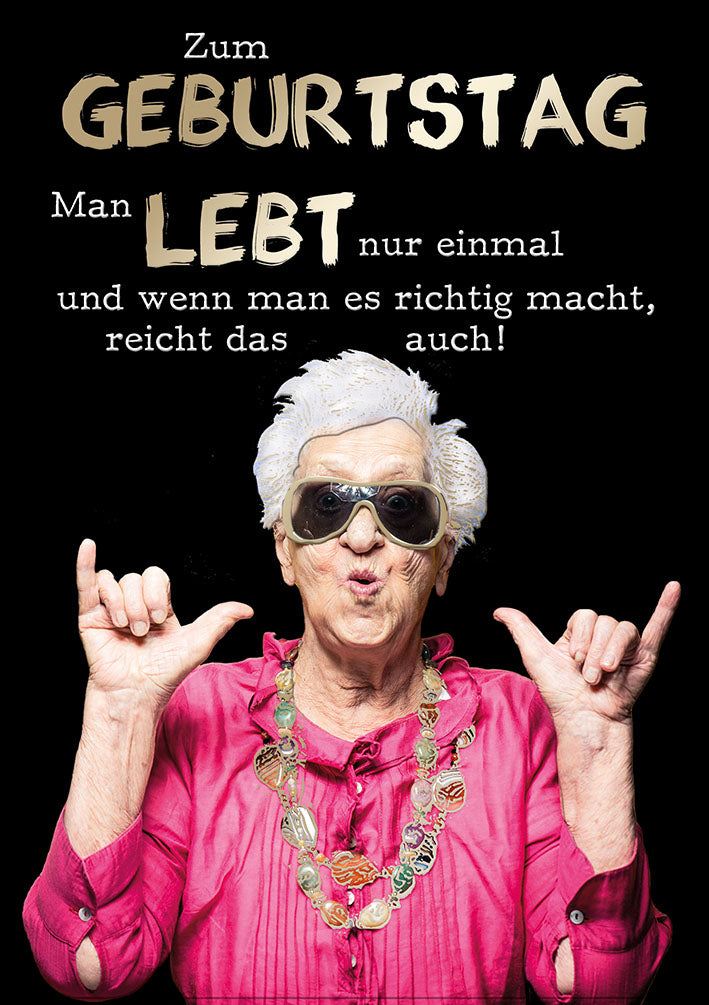 Bubikopf Geburtstagskarte „Man lebt nur einmal“