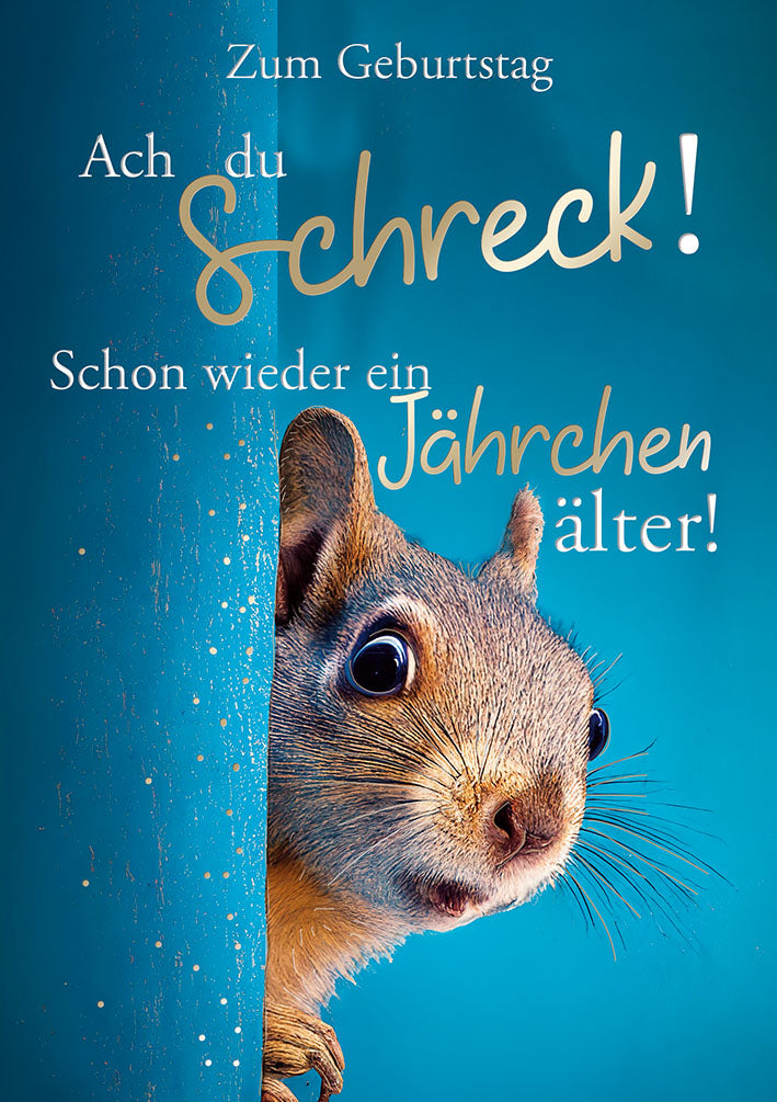 Loonycard Geburtstagskarte „Ach du Schreck“