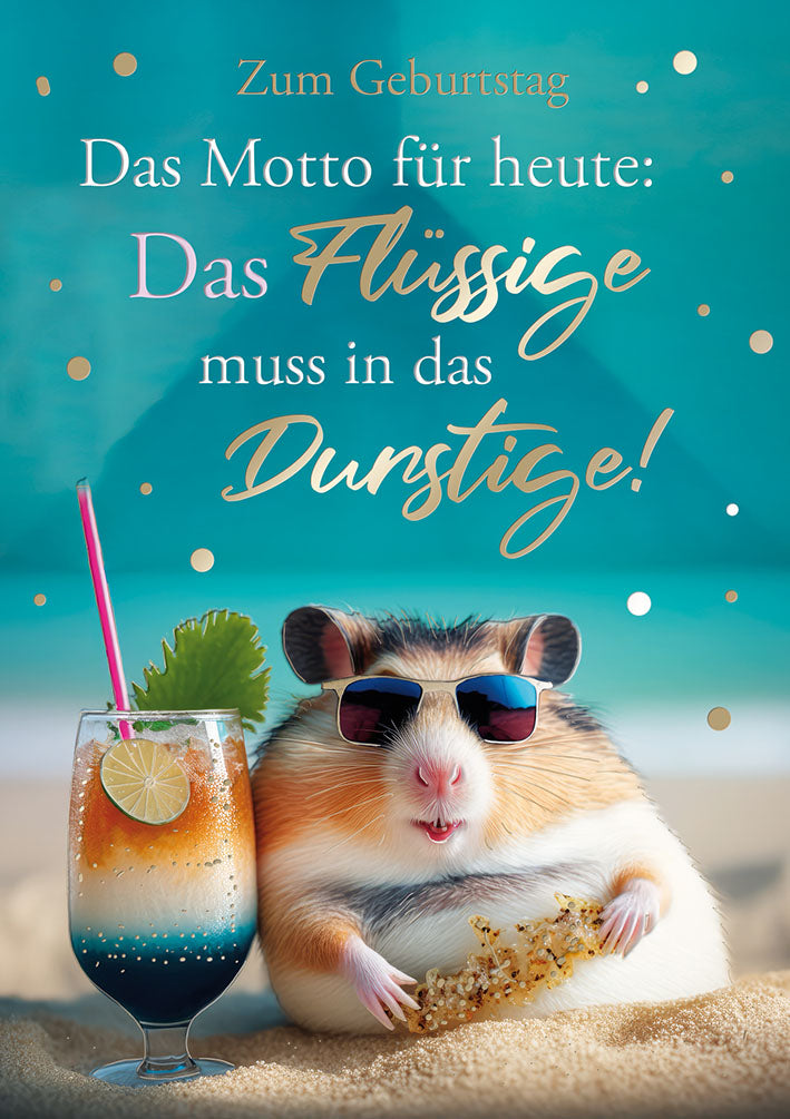 Loonycard Geburtstagskarte „Das Flüssige ins Durstige“
