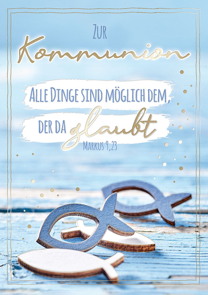 Kommunionskarte „Holzfische – Alle Dinge sind möglich“